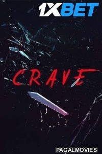 Crave (2024) Hindi Movie