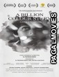 A Billion Colour Story (2016) Hindi Movie