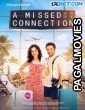 A Missed Connection (2024) Hollywood Hindi Dubbed Full Movie