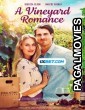 A Vineyard Romance (2021) Hollywood Hindi Dubbed Full Movie