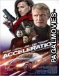 Acceleration (2019) Hollywood Hindi Dubbed Full Movie