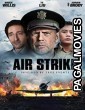 Air Strike (2018) Hindi Dubbed South Indian Movie