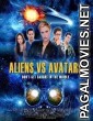 Aliens vs Avatars (2011) Hindi Dubbed English