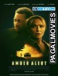 Amber Alert (2024) Hollywood Hindi Dubbed Full Movie