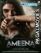 Ameena (2024) Hindi Full Movie