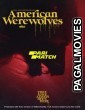 American Werewolves (2022) Bengali Dubbed