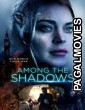 Among the Shadows (2019) Hollywood Hindi Dubbed Full Movie