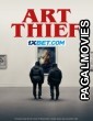 Art Thief (2024) Hollywood Hindi Dubbed Full Movie