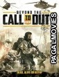 Beyond the Call to Duty (2016) Hollywood Hindi Dubbed Full Movie