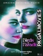 Birds of Paradise (2021) English Movie