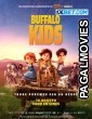 Buffalo Kids (2024) Hollywood Hindi Dubbed Full Movie