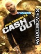 Cash Out (2024) Tamil Dubbed Movie