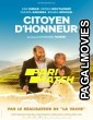 Citoyen dhonneur (2022) Hollywood Hindi Dubbed Full Movie