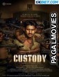 Custody (2023) Bengali Dubbed