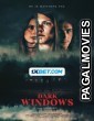 Dark Windows (2023) Tamil Dubbed Movie