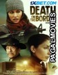 Death on the Border (2023) Hollywood Hindi Dubbed Full Movie