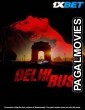 Delhi Bus (2024) Hollywood Hindi Dubbed Full Movie