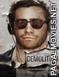 Demolition (2015) Dual Audio Hindi Dubbed Movie