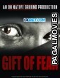 Gift Of Fear (2024) Hollywood Hindi Dubbed Full Movie