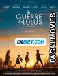 La Guerre des Lulus (2023) Hollywood Hindi Dubbed Full Movie