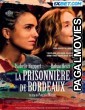 La Prisonniere de Bordeaux (2024) Tamil Dubbed Movie