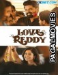 Love Reddy (2024) Telugu Full Movie