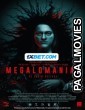 Megalomaniac (2023) Hollywood Hindi Dubbed Full Movie