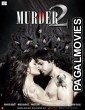 Murder 2 (2011) Hindi Movie