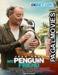 My Penguin Friend (2024) Tamil Dubbed Movie