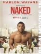 Naked (2017) English Movie