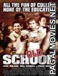 Old School (2003) Hollywood Hindi Dubbed Movie