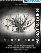 Older Gods (2023) Bengali Dubbed Movie