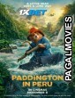 Paddington in Peru (2024) Hollywood Hindi Dubbed Full Movie