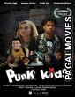 Punk Kids (2024) Hollywood Hindi Dubbed Full Movie