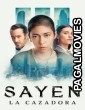 Sayen The Huntress (2024) Hindi Dubbed