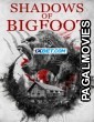 Shadows of Bigfoot (2024) Hollywood Hindi Dubbed Full Movie