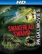 SnakeHead Swamp (2014) Hollywood Hindi Dubbed Full Movie