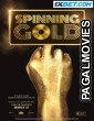 Spinning Gold (2023) Tamil Dubbed Movie