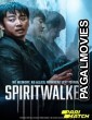 Spiritwalker (2021) Hollywood Hindi Dubbed Full Movie