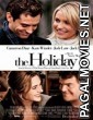 The Holiday (2006) Dual Audio Hindi Dubbed English Movie