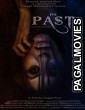 The Past (2018) Hollywood Hindi Dubbed Full Movie