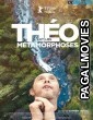 Théo et les métamorphoses (2021) Hollywood Hindi Dubbed Full Movie