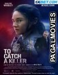 To Catch A Killer (2023) Telugu Dubbed Movie