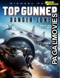 Top Gunner Danger Zone (2022) Telugu Dubbed Movie