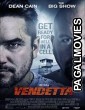 Vendetta (2015) Hollywood Hindi Dubbed Full Movie