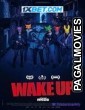 Wake Up (2023) Tamil Dubbed Movie