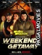 Weekend Getaway (2022) Tamil Dubbed