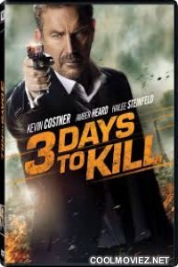 3 Days to Kill (2014) Full Hindi Dubbed Movie