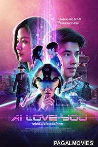 AI Love You (2022) Hindi Dubbed Movie