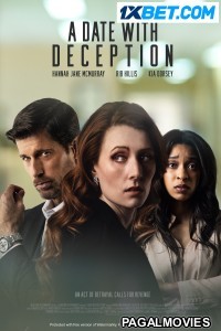 A Date with Deception (2023) Hollywood Hindi Dubbed Full Movie